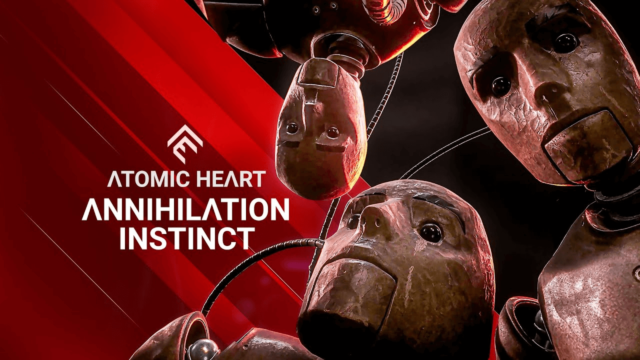 Atomic Heart-DLC Annihilation Instinct angekündigt Titel