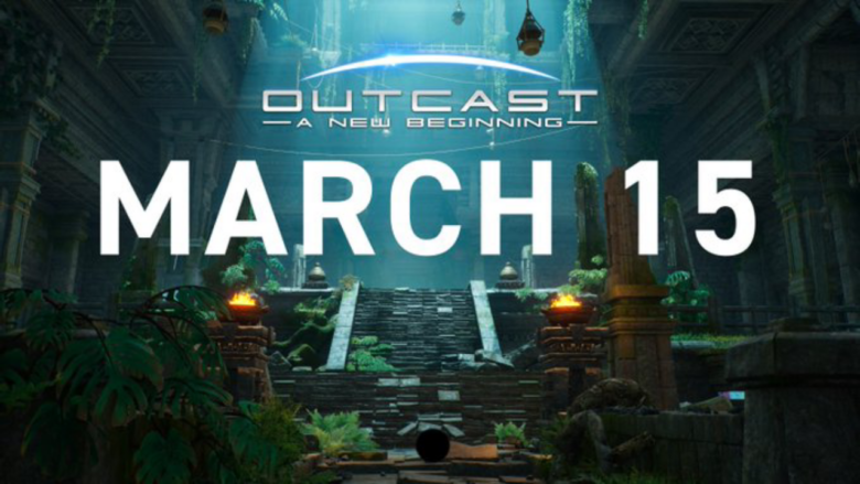 Outcast A New Beginning wird am 15. März veröffentlicht Titel